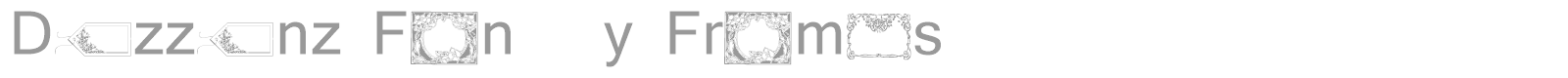 Dizzinz Fancy Frames font preview